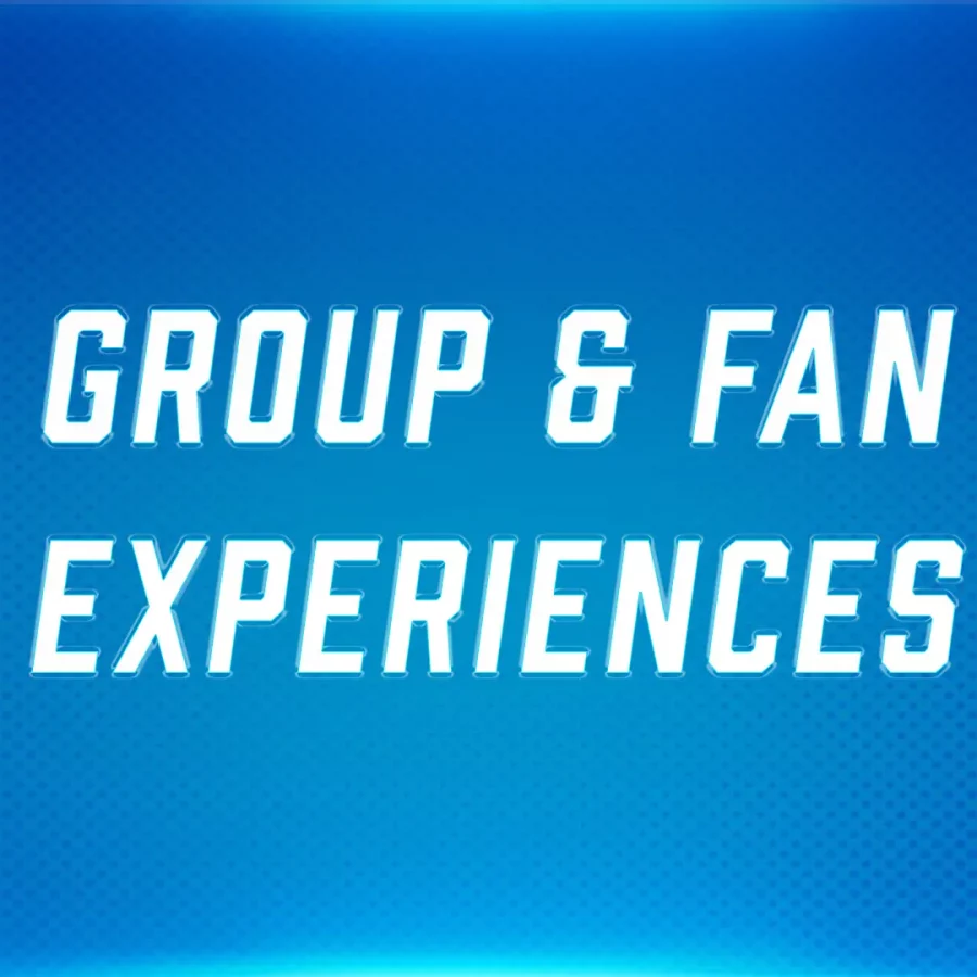 Group/Fan Experience
